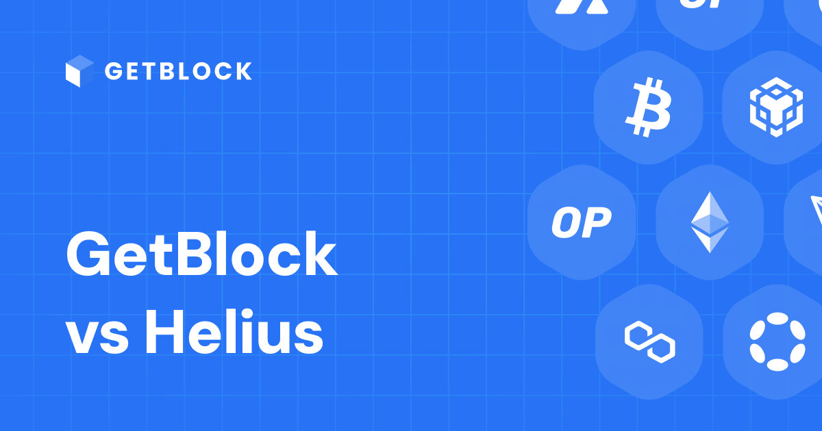 GetBlock vs Helius: Who is faster?